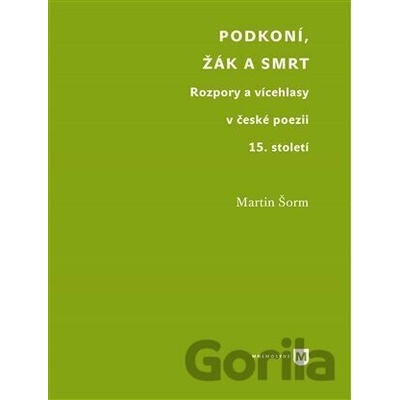 Podkoní, žák a smrt - Martin Šorm