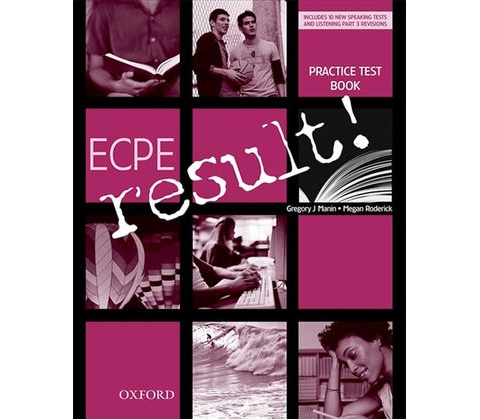 ECPE Result! Practice Test + CD Manin, G.