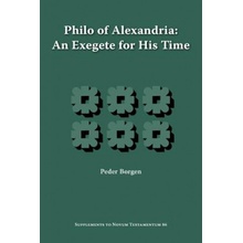 Philo of Alexandria, An Exegete for His Time