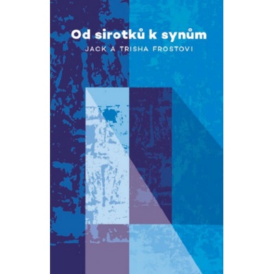 Od sirotků k synům - Jack Frost
