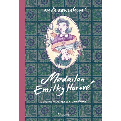 Medailon Emilky Horové - Naďa Reviláková