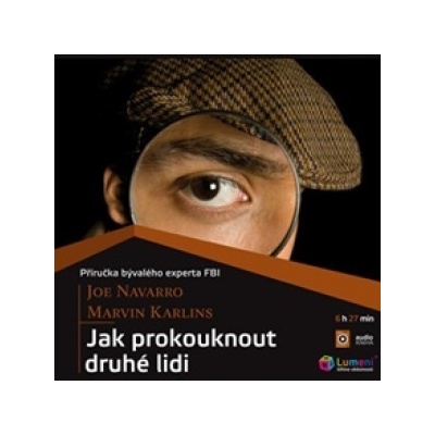 Jak prokouknout druhé lidi - audio - Joe Navarro, Marvin Karlins