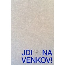 Jdi na venkov!