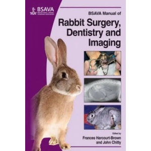 BSAVA Manual of Rabbit Surgery, Dentistry and Imaging (2013)