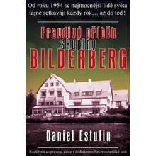 Pravdivý příběh skupiny Bilderberg