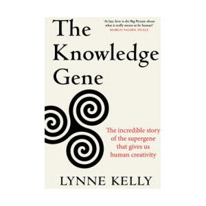 Knowledge Gene | Dr Lynne Kelly (ISBN: 9781761470707)