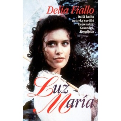 Luz María - Delia Fiallo