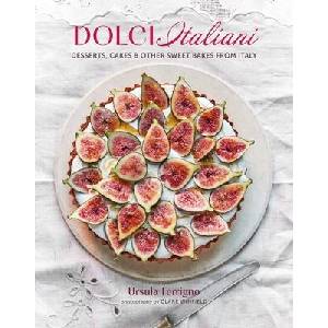 Dolci Italiani | Ursula Ferrigno (ISBN: 9781788796828)