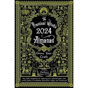 Practical Witch's Almanac 2024: Growing Your Craft | Friday Gladheart (ISBN: 9781648411625)