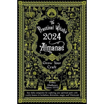Practical Witch's Almanac 2024: Growing Your Craft