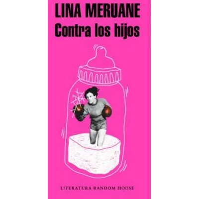 Contra los hijos / Against the Kids