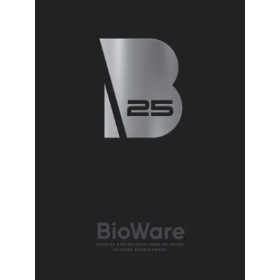 Bioware: Stories and Secrets from 25 Years of Game Development