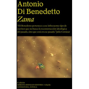 Zama | DI BENEDETTO, ANTONIO (ISBN: 9788419208187)