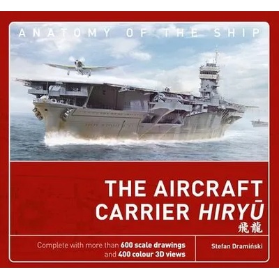 The Aircraft Carrier Hiryu | Stefan Draminski
