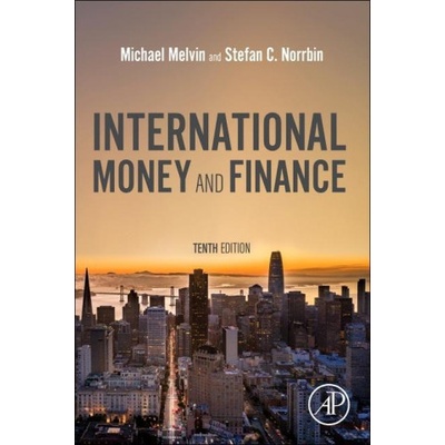 International Money and Finance | Michael Melvin, Stefan Norrbin