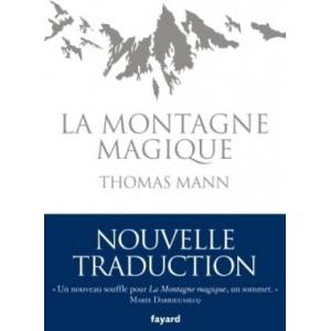 La Montagne magique | Thomas Mann (ISBN: 9782213662206)