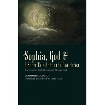 God a Short Tale About the Antichrist Sophia | Vladimir Solovyov