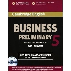 Cambridge English Business 5 Preliminary Self-study Pack (Student's Book with Answers and Audio CD) | Cambridge ESOL (ISBN: 9781107699335)