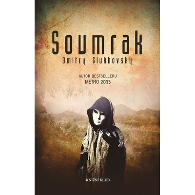 Soumrak - Dmitry Glukhovsky