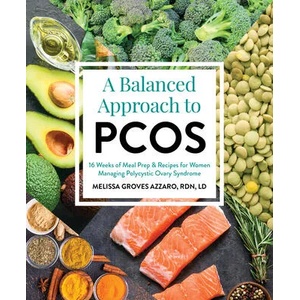 Balanced Approach To Pcos | Melissa Groves (ISBN: 9781628604139)
