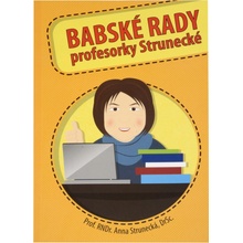 Babské rady profesorky Strunecké