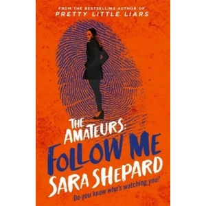 Follow Me | Sara Shepard (ISBN: 9781471406324)
