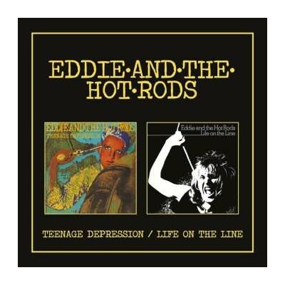 2 Eddie And The Hot Rods - Teenage Depression Life On The Line - Expanded CD