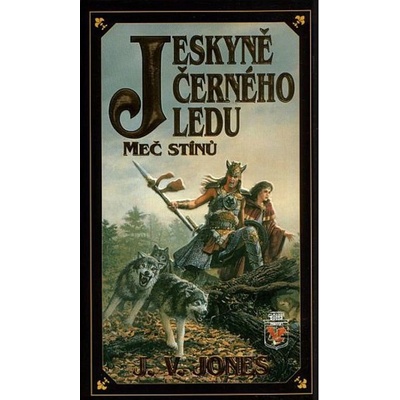 Jeskyně černého ledu 1: Meč stínů - Julie Victoria Jones