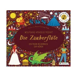 Wolfgang Amadeus Mozart. Die Zauberflöte (ISBN: 9783791374956)