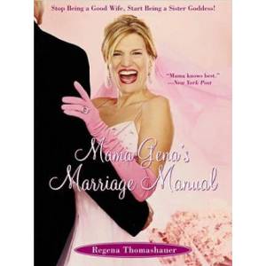 Mama Gena's Marriage Manual | Regena Thomashauer (ISBN: 9780743261104)