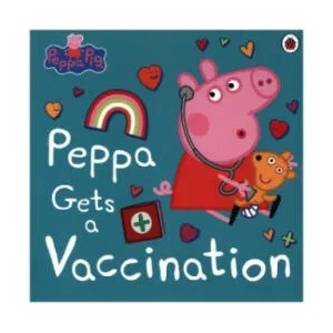 Peppa Pig: Peppa Gets a Vaccination | Peppa Pig (ISBN: 9780241548912)