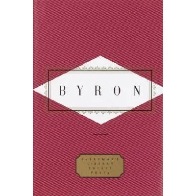 Byron: Poems | George Gordon Byron, G. Gordon Byron, Peter Washington