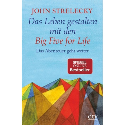 Das Leben gestalten mit den Big Five for Life Strelecky JohnPaperback