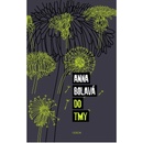 Do tmy Anna Bolavá