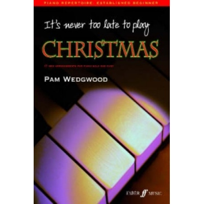 It's Never Too Late to Play Christmas