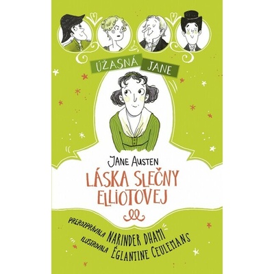 Úžasná Jane: Láska slečny Elliotovej