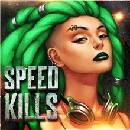 Speed Kills