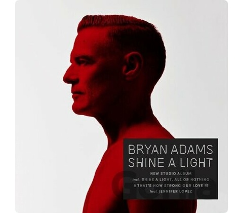 Bryan Adams - Shine A Light CD