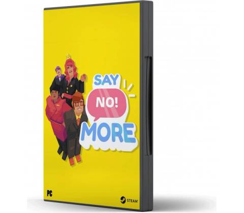 Say No! More