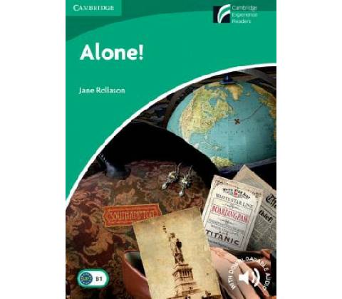 Alone! Level 3 Lower-Intermediate Rollason Jane