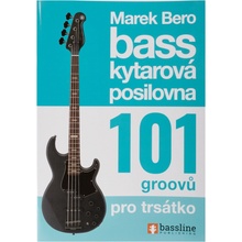 Baskytarová posilovna 101 groovů pro trsátko