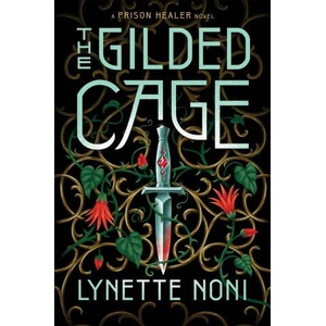 The Gilded Cage (ISBN: 9781529360431)