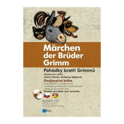 Pohádky bratří Grimmů - Märchen der Brüd - Kniha + CD audio, MP3
