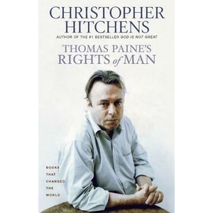 Thomas Paine's Rights of Man | Christopher Hitchens (ISBN: 9780802143839)