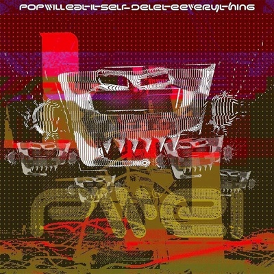 Pop Will Eat Itself - Delete Everything (Indie Exclusive) (Radioactive Pink Coloured) (LP)) (5053760136682)