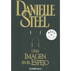 Una imagen en el espejo | Danielle Steel (2003)