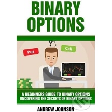 Binary Options - Andrew Johnson