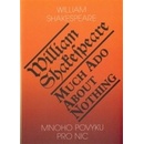 Knihy Mnoho povyku pro nic / Much Ado About Nothing - William Shakespeare