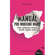 Manuál pro moderní mámy - Susanne Mierau