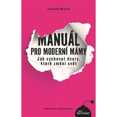 Manuál pro moderní mámy - Susanne Mierau